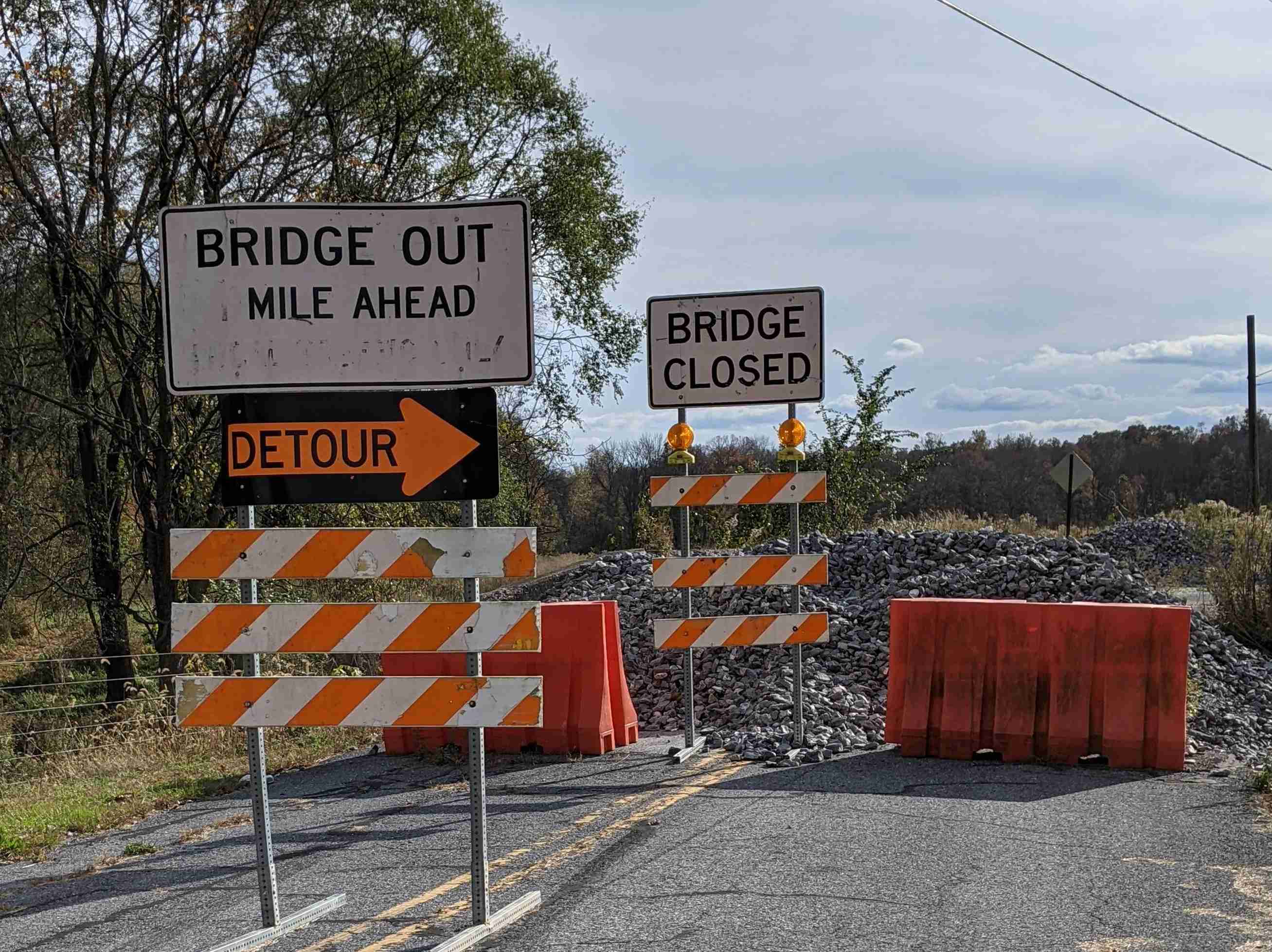 Bridge out mile ahead