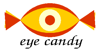 Eye candy