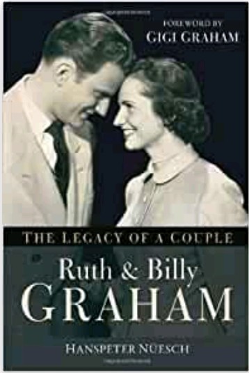 Book: Ruth and Billy Graham: The legacy of a couple