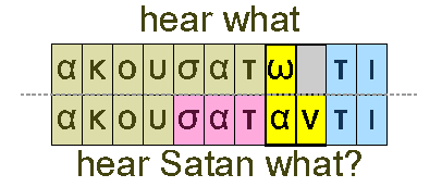Hear what and hear Satan what