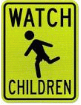 Sign: Watch children