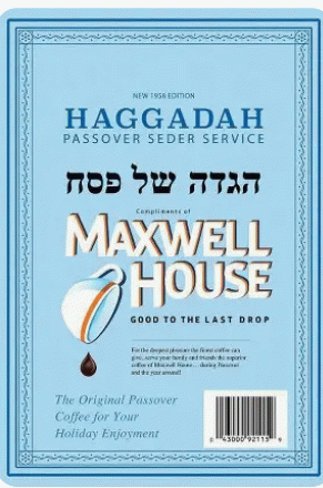Maxwell House Haggadah book